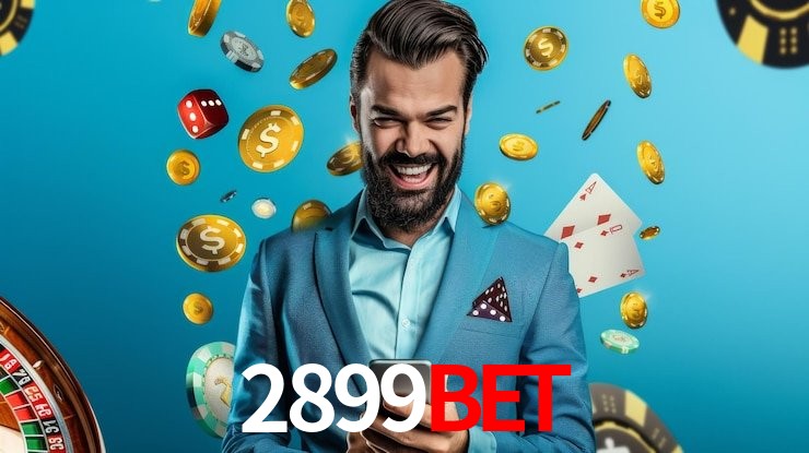 Account Benefits 2899bet